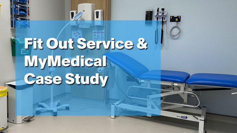 Fit Out Service | MyMedical Case Study