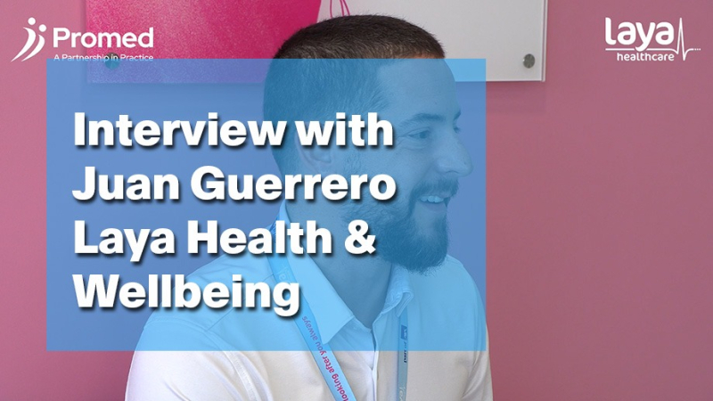 Interview with Juan Guerrero, Laya Health & Wellbeing